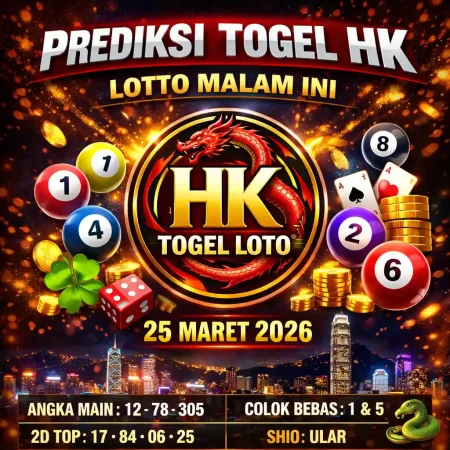 Prediksi HK Loto Malam Ini Paling Akurat & Angka Jitu Terbaru