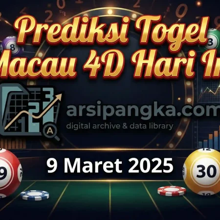 Prediksi Togel Macau 4D Akurat Hari Ini | Bocoran Angka Jitu