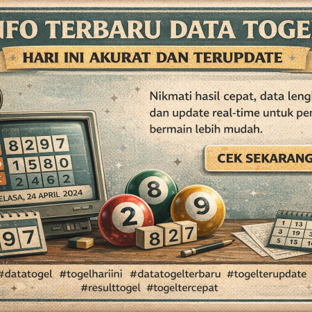 Info Terbaru Data Togel : Hari Ini Akurat Dan Terupdate