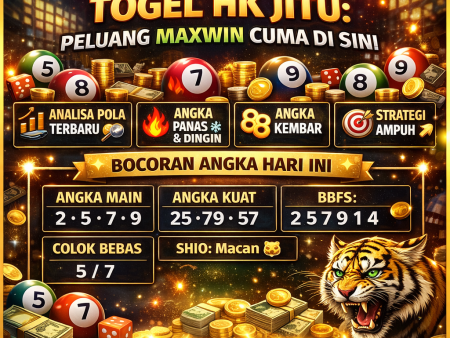 Rahasia Angka Togel HK Jitu, Peluang Maxwin Cuma di Sini