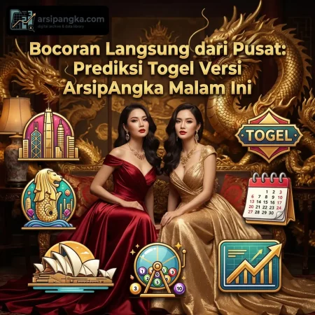 Tembus JP Paus! Bocoran Langsung dari Pusat: Prediksi Togel Versi ArsipAngka Malam Ini Paling Akurat
