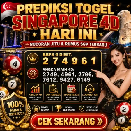 Prediksi Togel Singapore 4d Hari Ini: Bocoran Jitu & Rumus SGP Terbaru